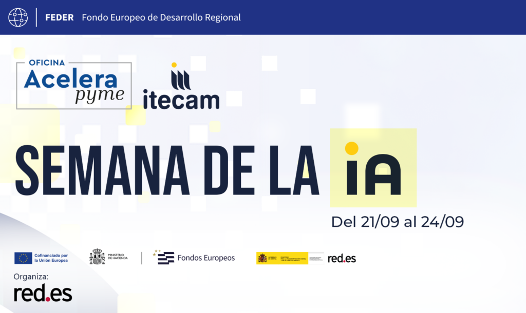 Las Oficinas Acelera pyme de Itecam participan en la ‘Semana de la IA’ para acercar su aplicación práctica al tejido empresarial